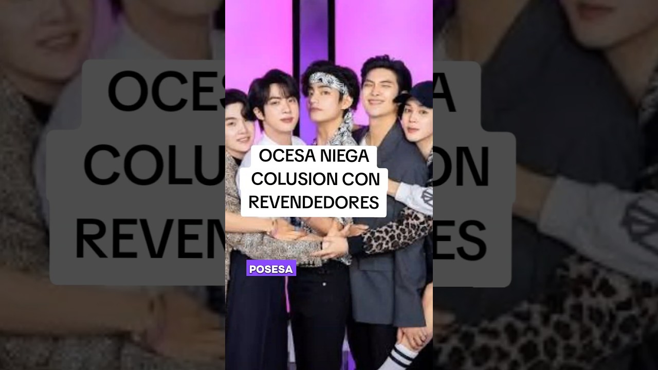 OCESA responde al Army. niega fraude en venta de boletos de BTS 