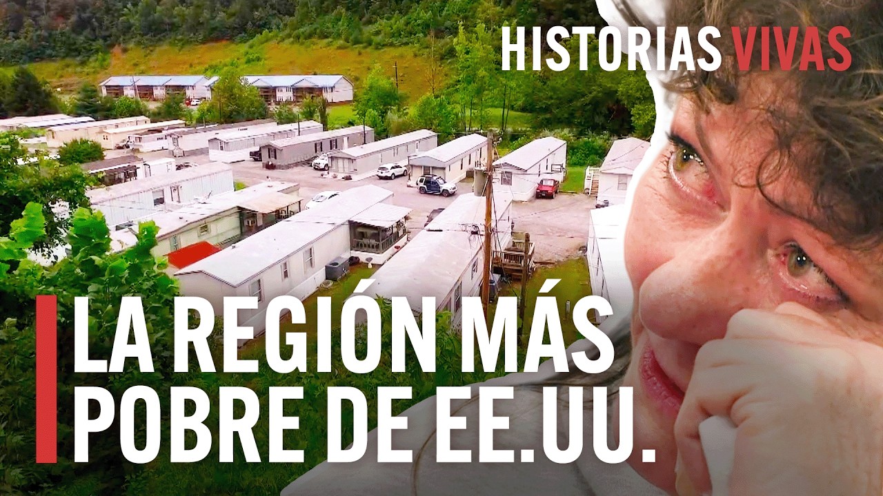 Los Apalaches: La región más pobre de EE.UU. | Historias Vivas | Documental HD