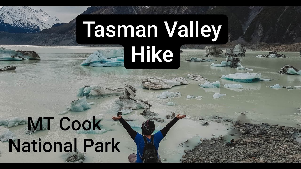 TASMAN VALLEY HIKE & BLUE LAKE | Mt Cook National Park | South Island, New Zealand