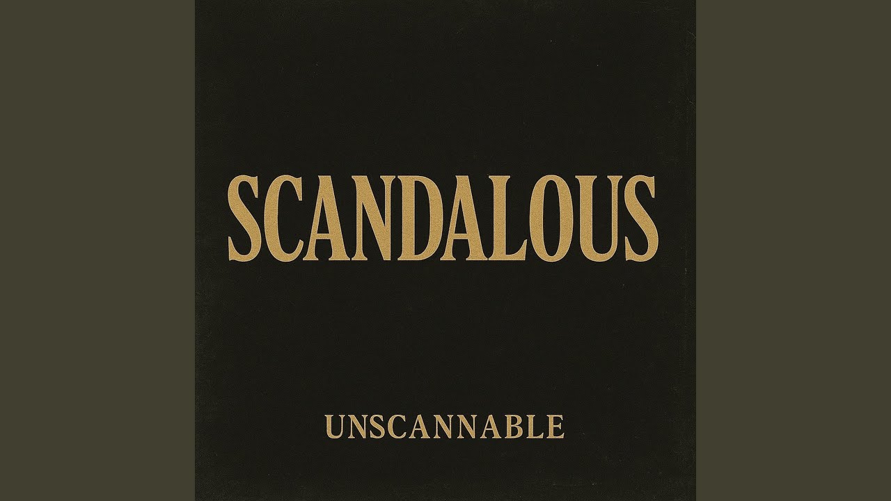 Scandalous