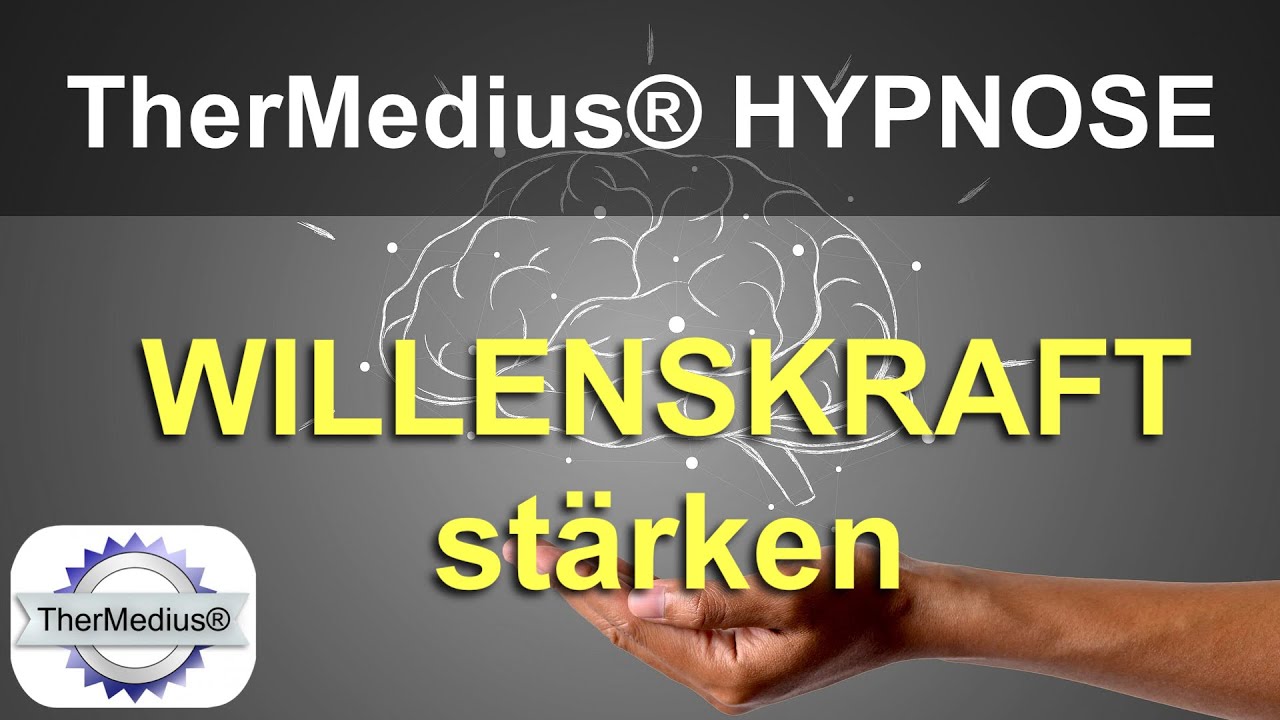 Hypnose „Willenskraft stärken“