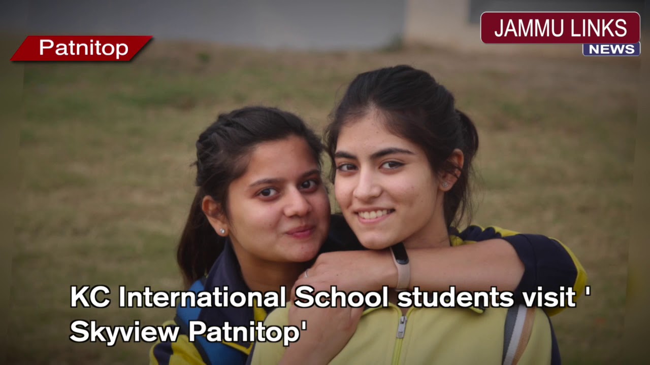KC International School students visit 'Skyview Patnitop'