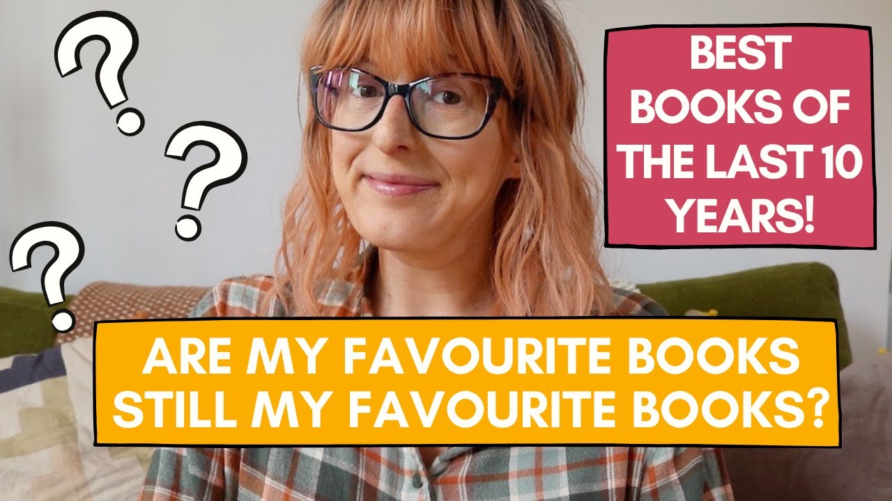Best Books of the Last Ten Years! 👀📚