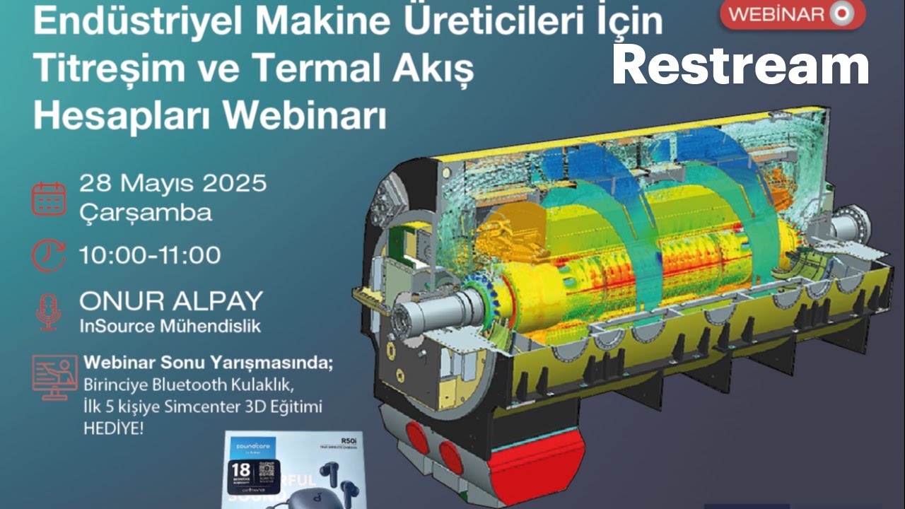 Endüstriyel Makine Üreticileri için Titreşim ve Termal Akış Hesapları