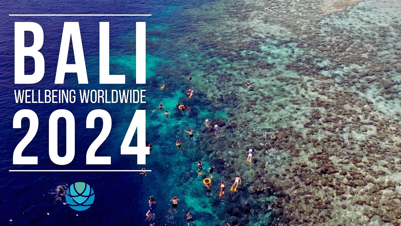 Wellbeing Worldwide Retreat - Bali 2024