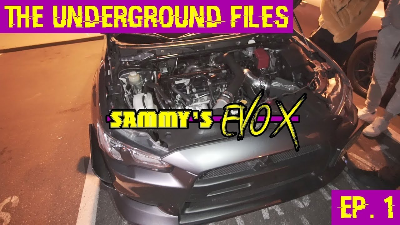 450WHP EVO X!! | Sammy&rsquo;s 08&rsquo; Evo X v.s 350WHP 10th Gen Civic Si | The UNDERGROUND Files - Ep. 1