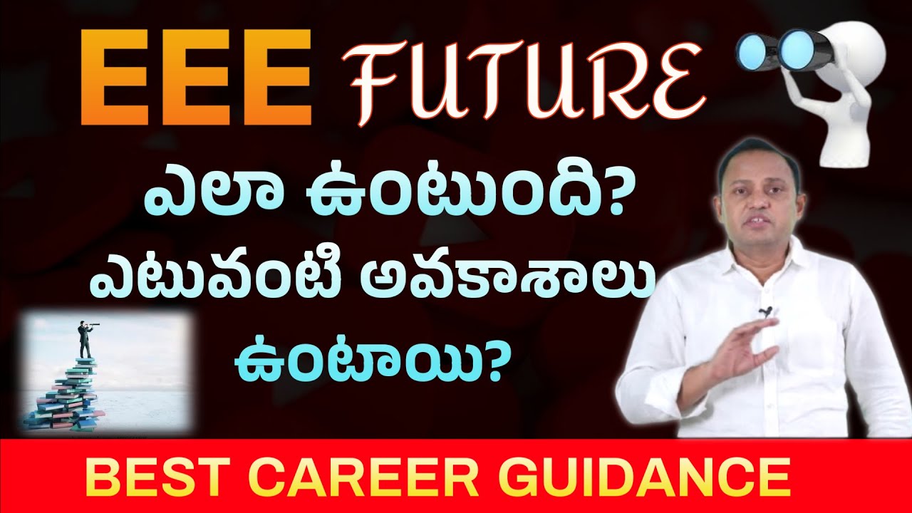 All About B.Tech in Electrical and Electronics Engineering | Salary | JEE | EAMCET 2025
