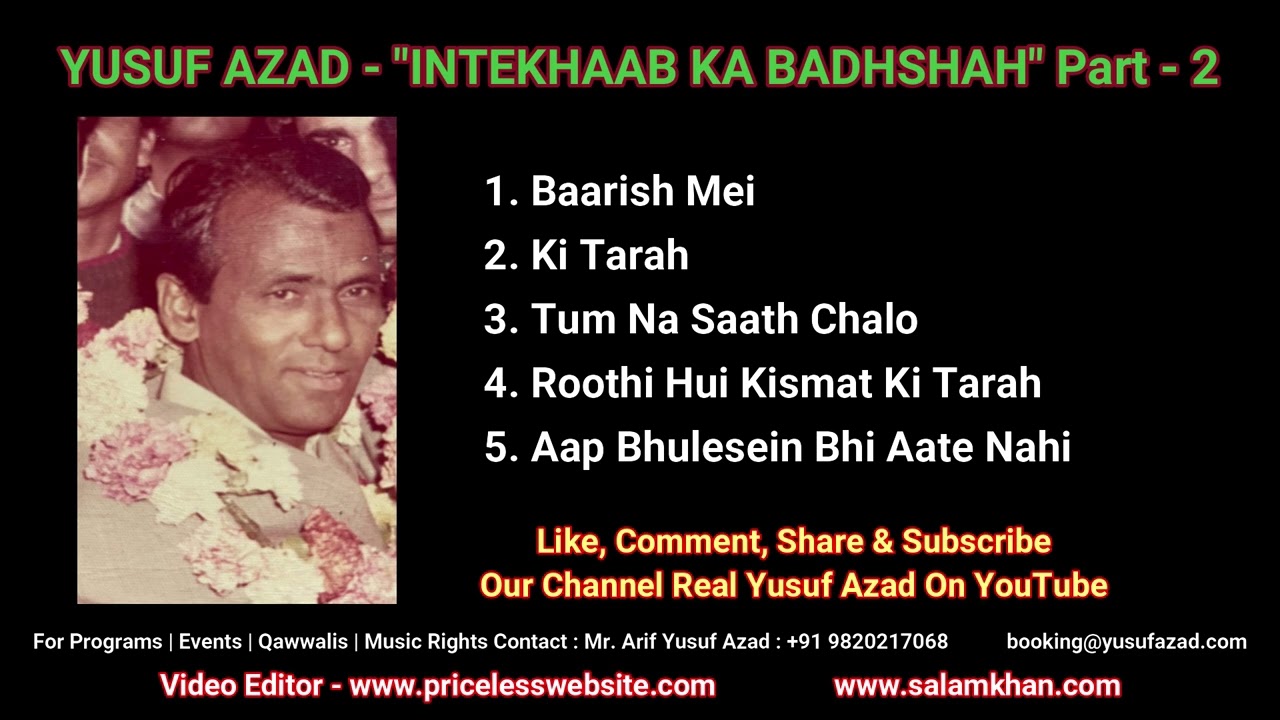 YUSUF AZAD   INTEKHAAB KA BADHSHAH   Part 2 |Private Show An-Suni Ghazalen|+919820217068