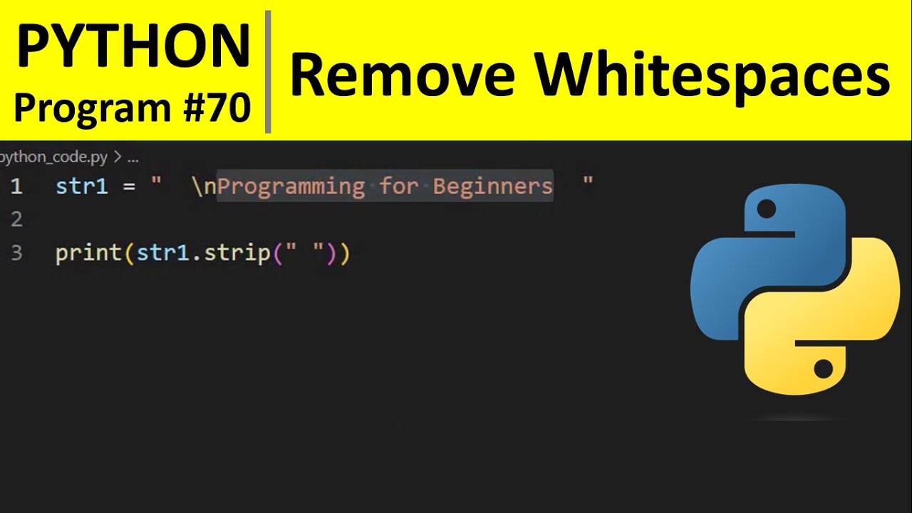 Программа на Python №70 &mdash; удаление пробелов из строки в Python