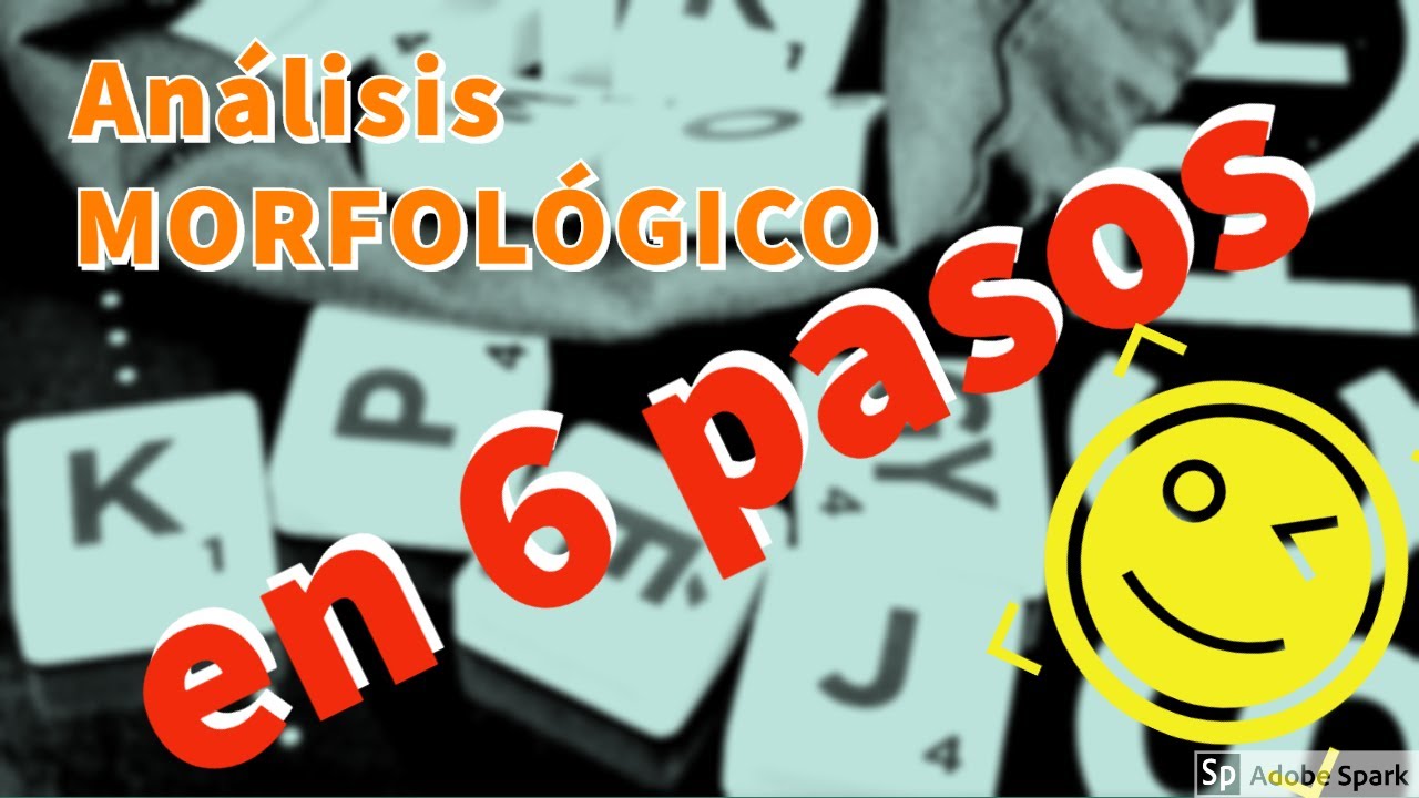#3 AN&Aacute;LISIS MORFOL&Oacute;GICO en 6 PASOS - ▶️ Estructura de las palabras: MORFEMAS y LEXEMAS