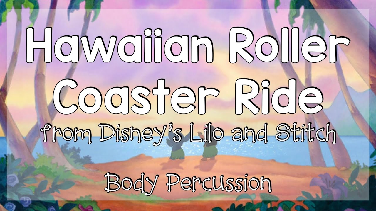 Hawaiian Roller Coaster Ride Body Percussion Play Along