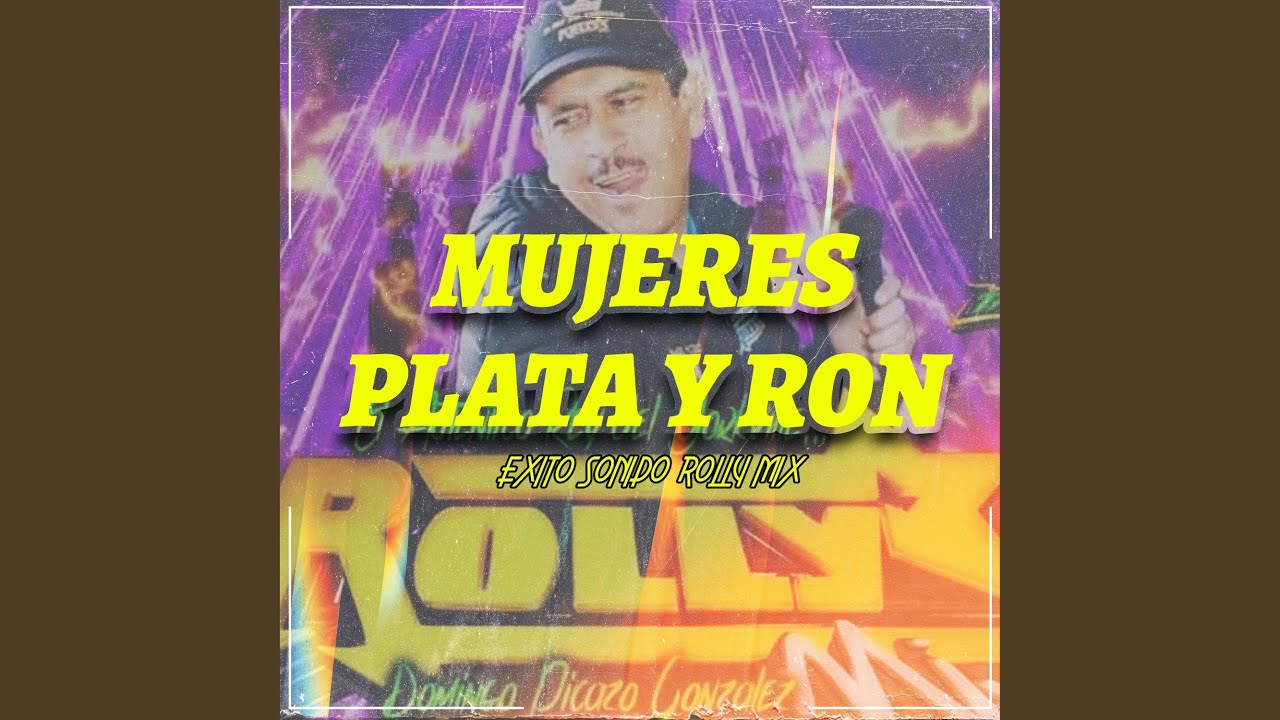Mujeres Playa y Ron, Exito SonidO Rolly mix