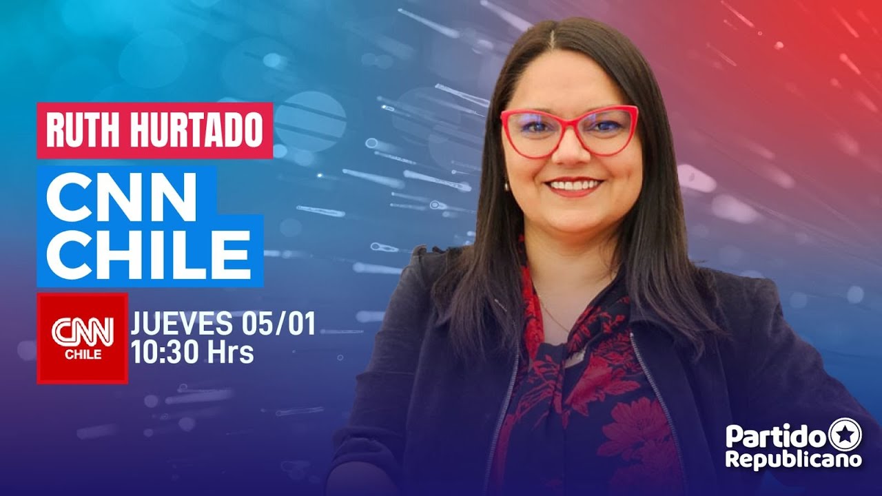 Ruth Hurtado| CNN Chile| Jueves 5 de febrero