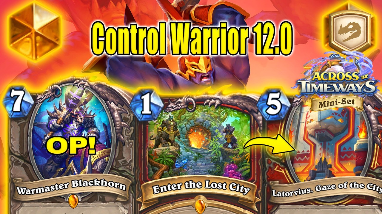 NEW Legendary Minion In My Control Warrior 12.0 Deck At Across the Timeways Min-Set | Hearthstone