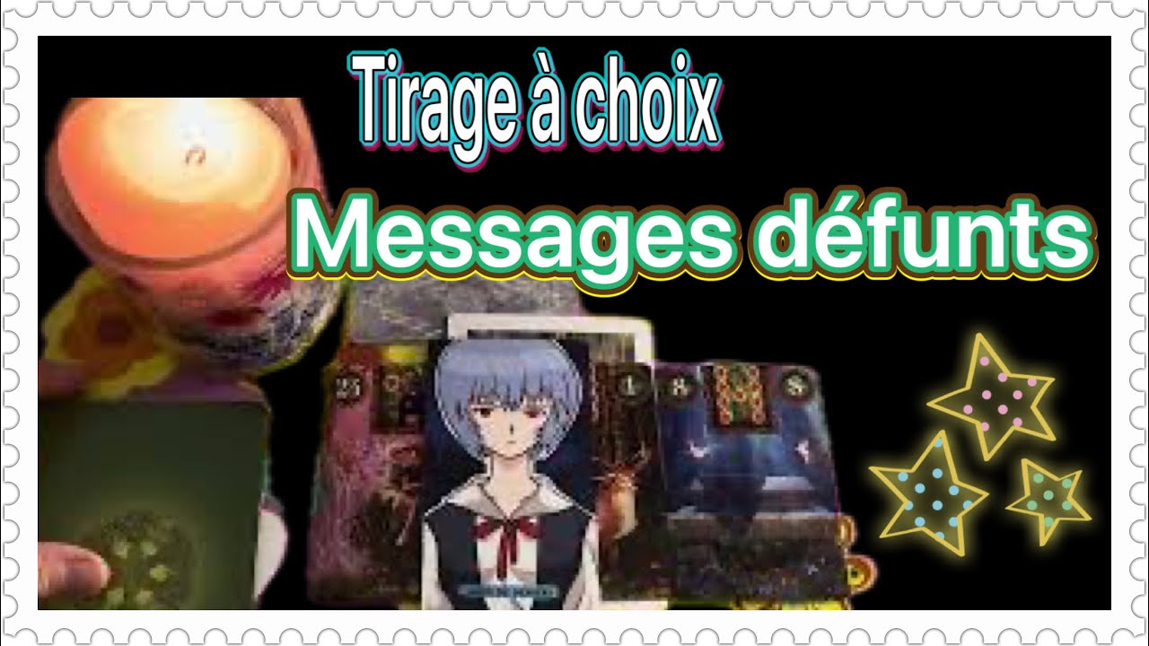 💫MESSAGES DÉFUNTS intemporel