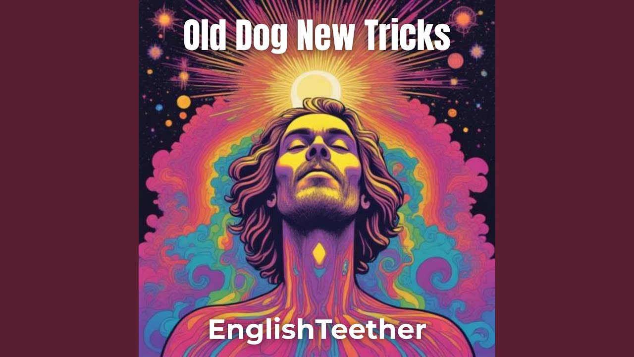 Old Dog New Tricks