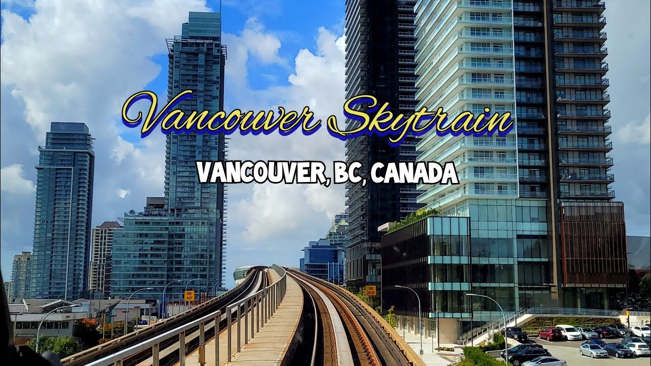 Skytrain Vancouver | Lougheed Town Center to Waterfront Station | Beautiful British  Columbia