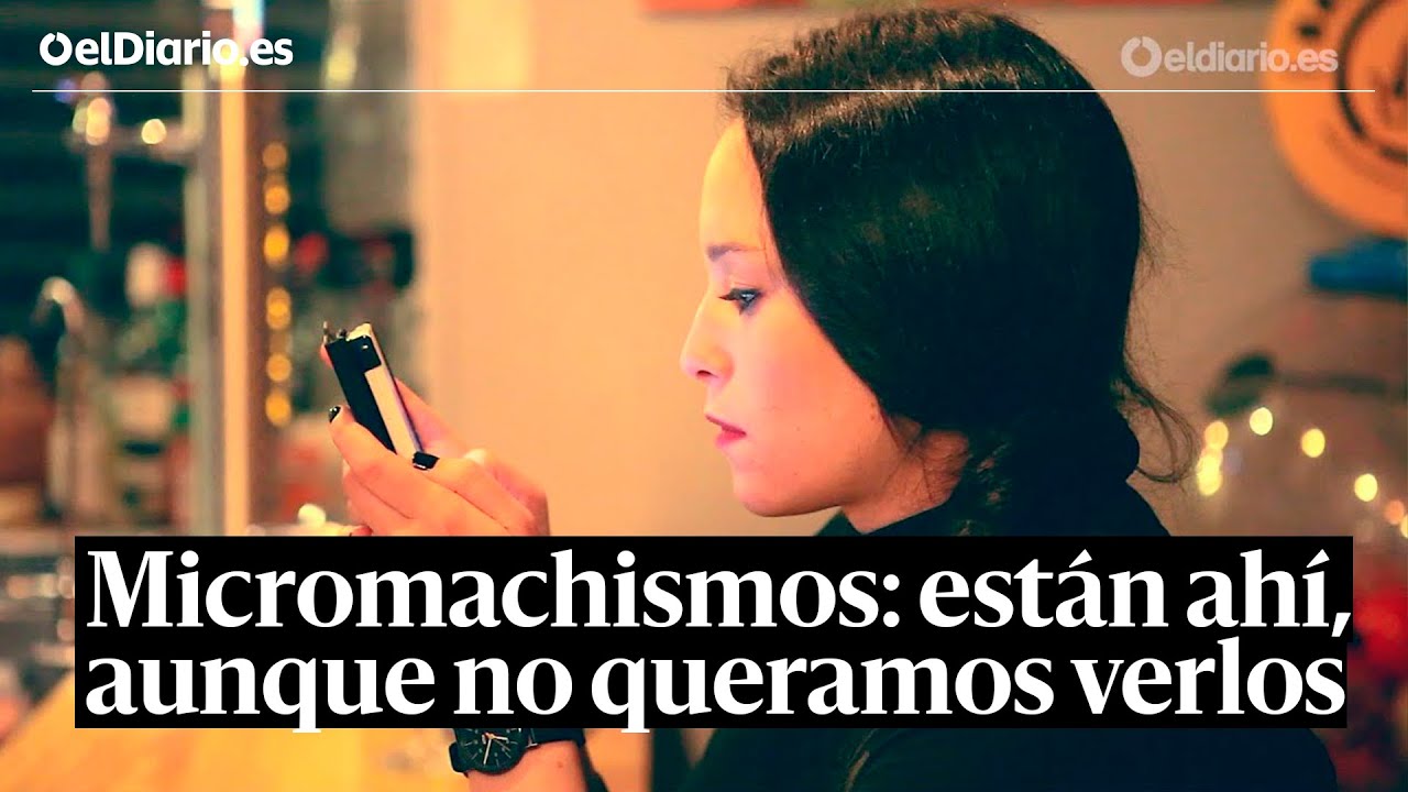 Micromachismos: están ahí, aunque a veces no queramos verlos
