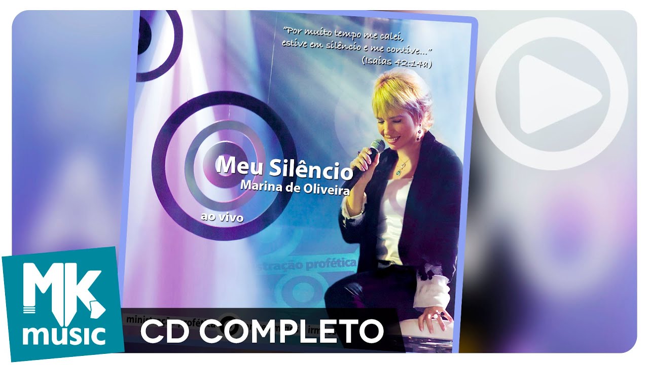 Marina de Oliveira - Meu Silêncio (CD COMPLETO)