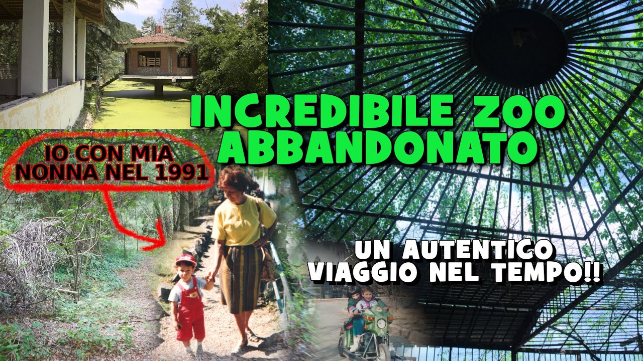 INCREDIBILE ZOO ABBANDONATO! Nel 1991 lo visitai con i miei nonni quando era ancora in funzione!