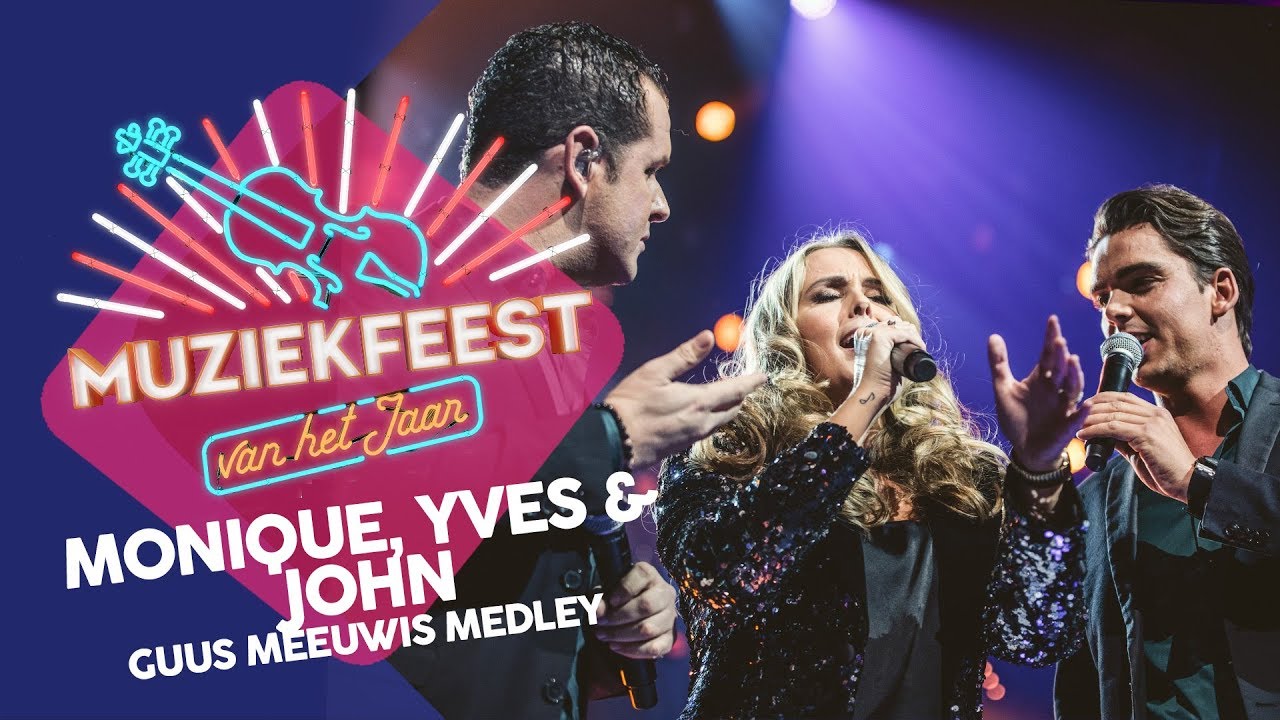 Monique Smit & Yves Berendse & John West - Guus Meeuwis Medley | Muziekfeest van het Jaar 2017
