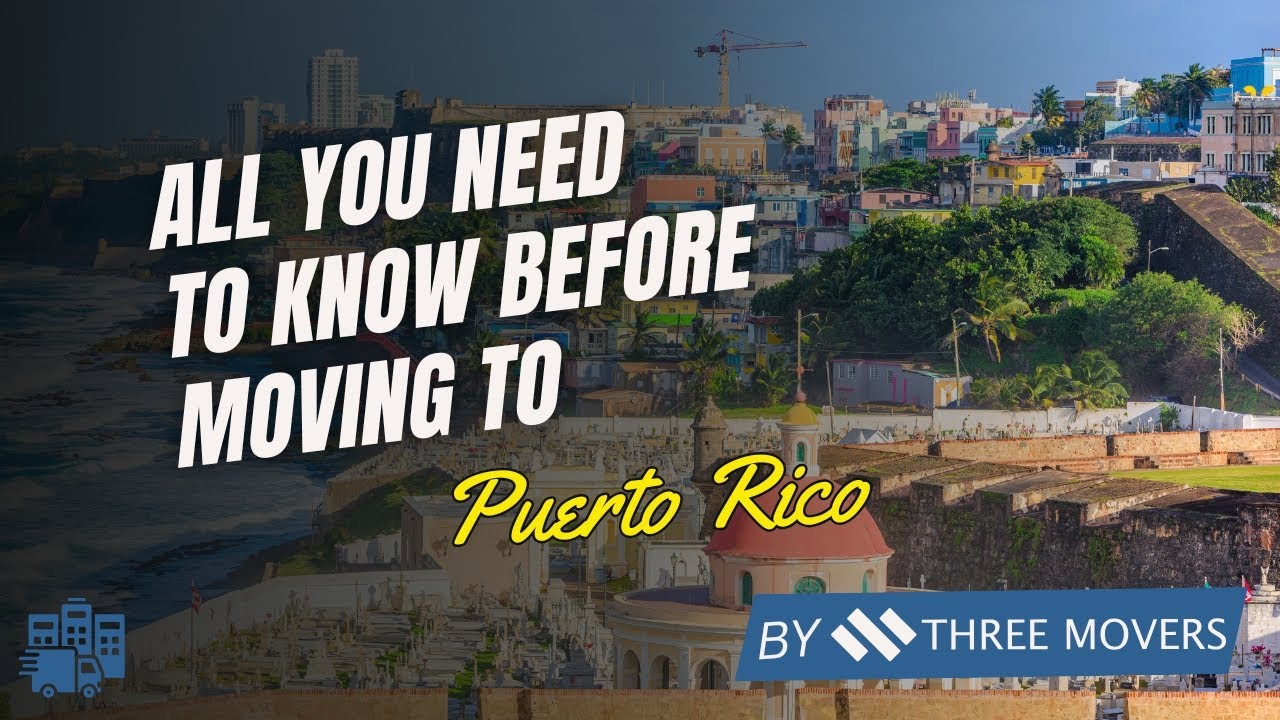 All You Need to Know Before Moving to Puerto Rico | Complete Relocation Guide for US Citizens