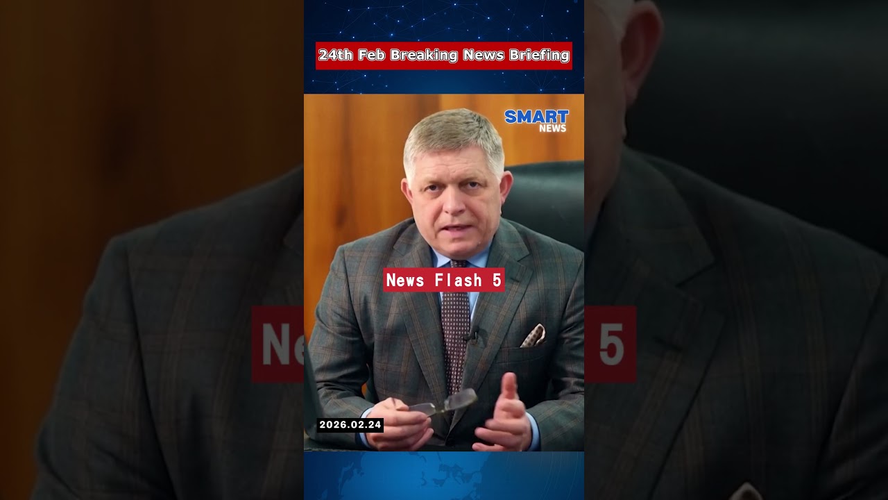 【0224 International News Flash】