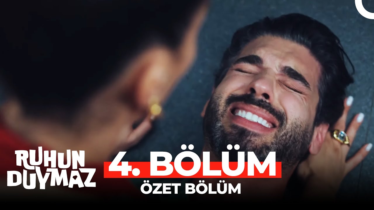 Ruhun Duymaz 4. B&ouml;l&uuml;m &Ouml;zeti