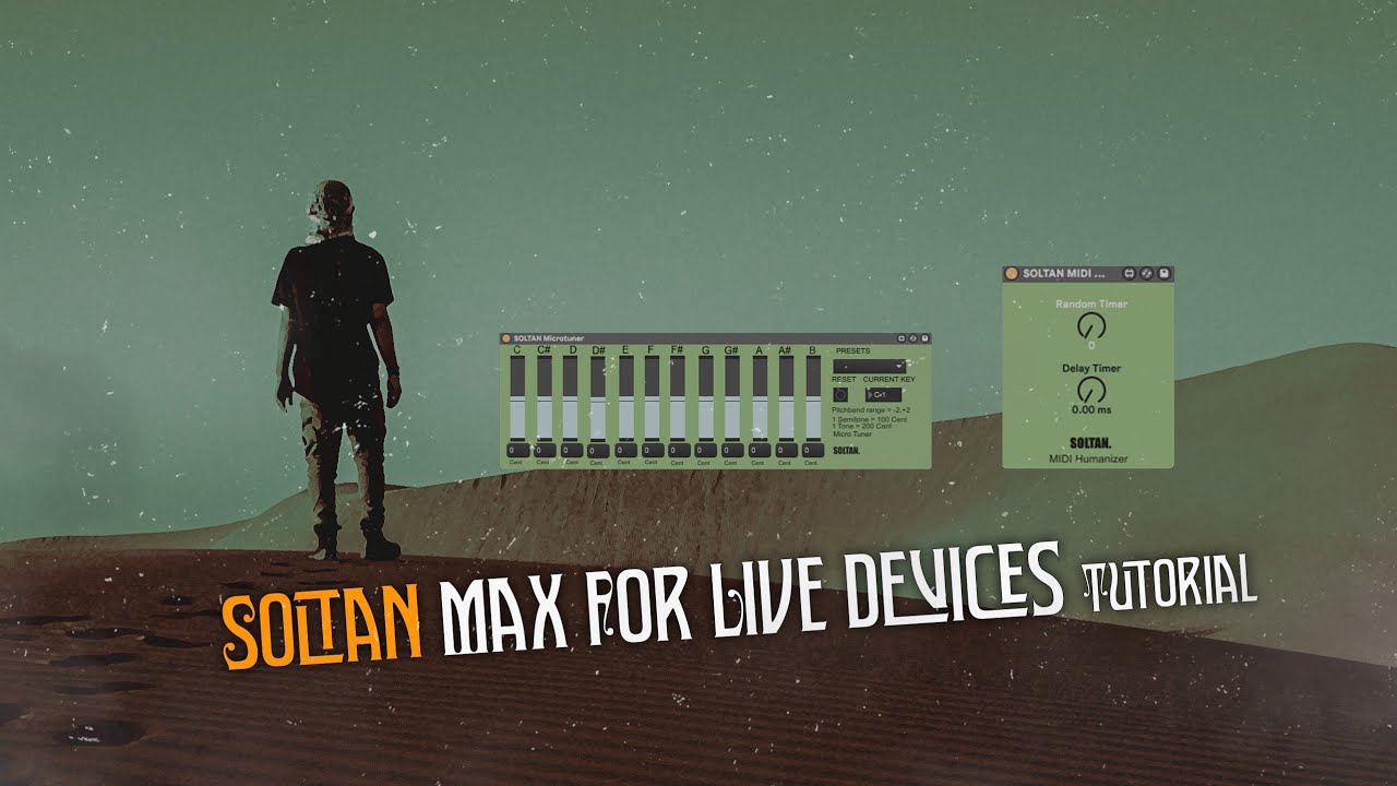 Soltan Max For Live devices Tutorial