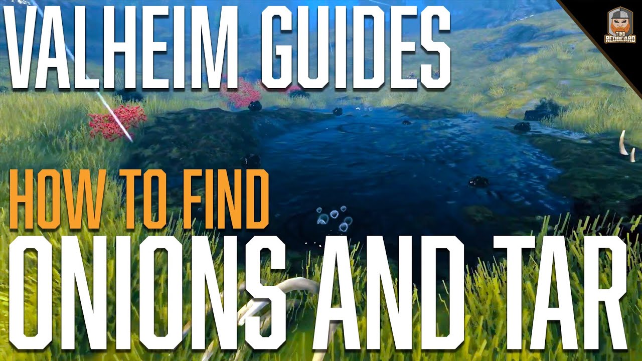 How to Find Onions and Tar in Valheim: Hearth and Home