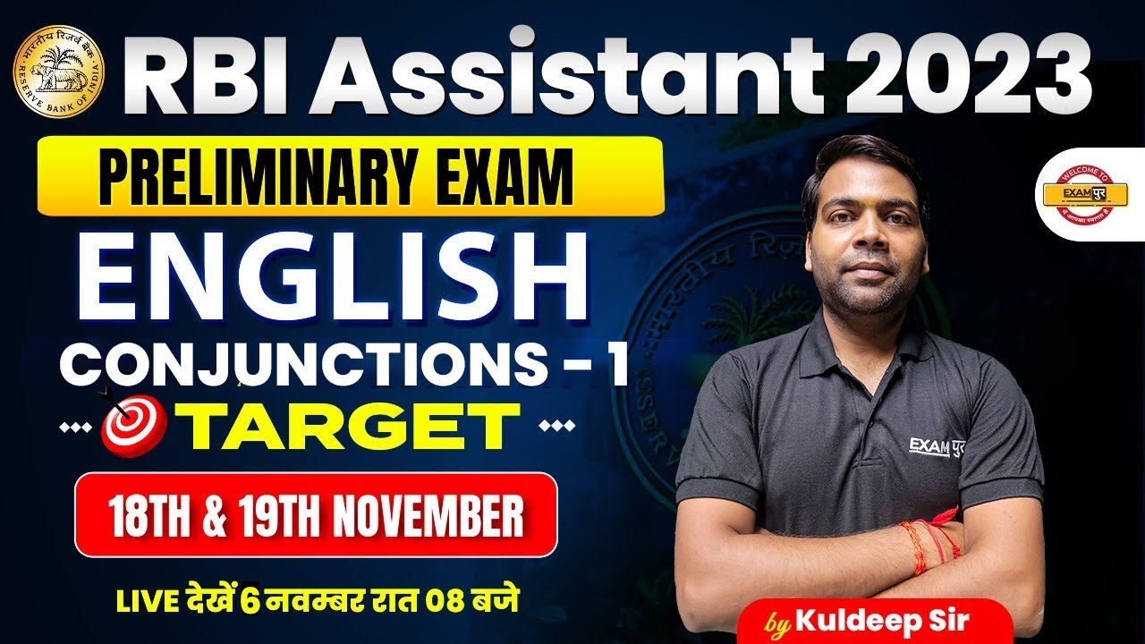 RBI ASSISTANT 2023 / IBPS PO || ENGLISH || Conjunctions - 1 || BY KULDEEP SIR