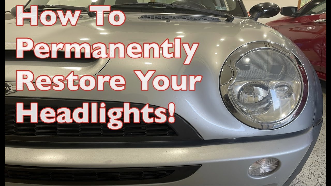Mini Cooper Headlight Restoration