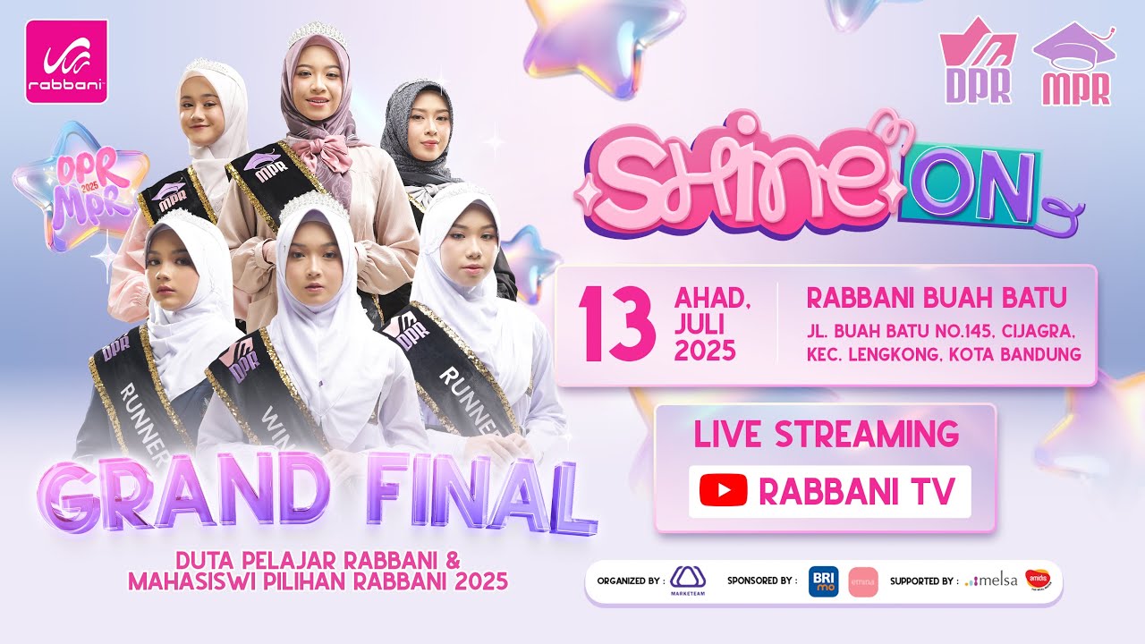 LIVE STREAMING! GRAND FINAL DUTA PELAJAR RABBANI & MAHASISWI PILIHAN RABBANI 2025!!