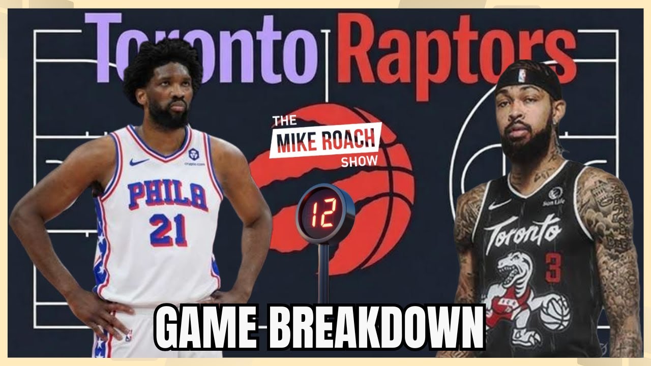 76ers MAN HANDLE Raptors in Toronto. Lose 115 - 102. Maxey lights up Raptors with 33 PTS