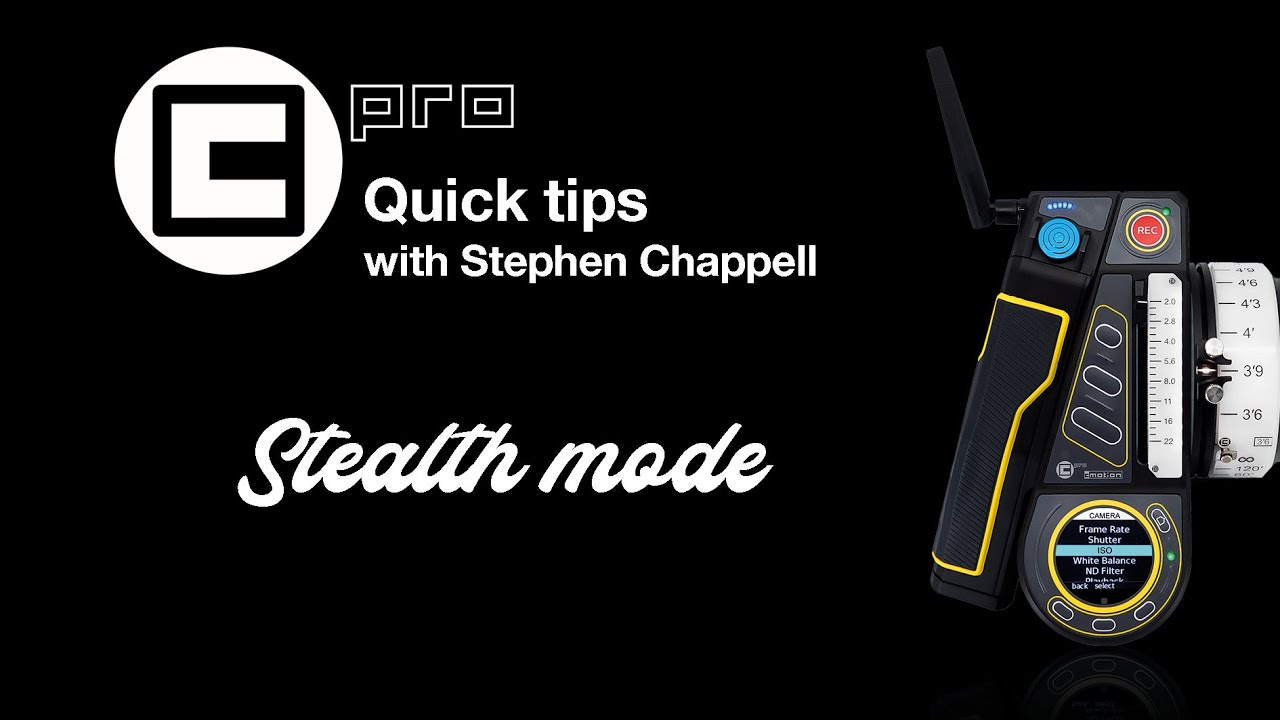 cPRO quick tips by Stephen Chappell - stealth mode