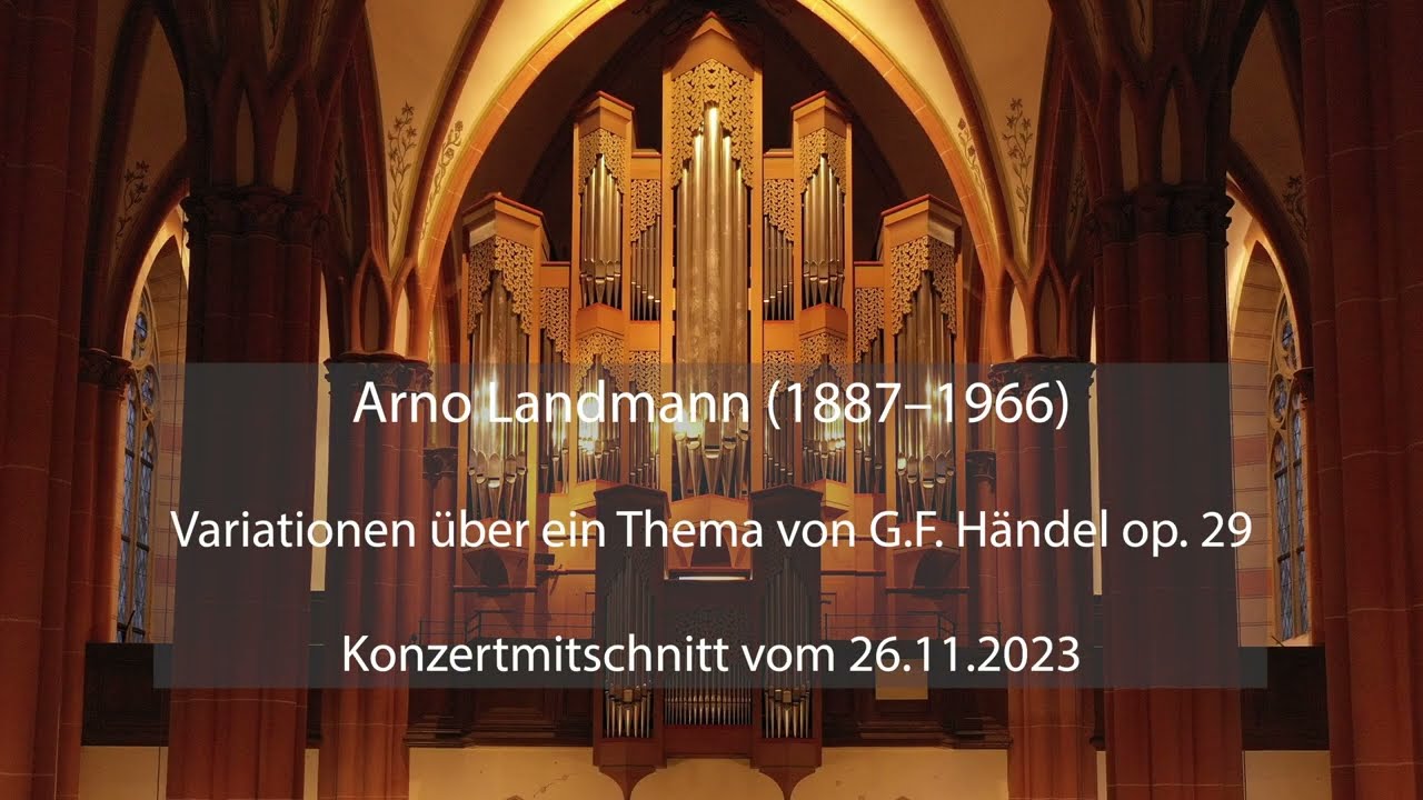 Landmann: Variationen über ein Thema von G.F. Händel op. 29