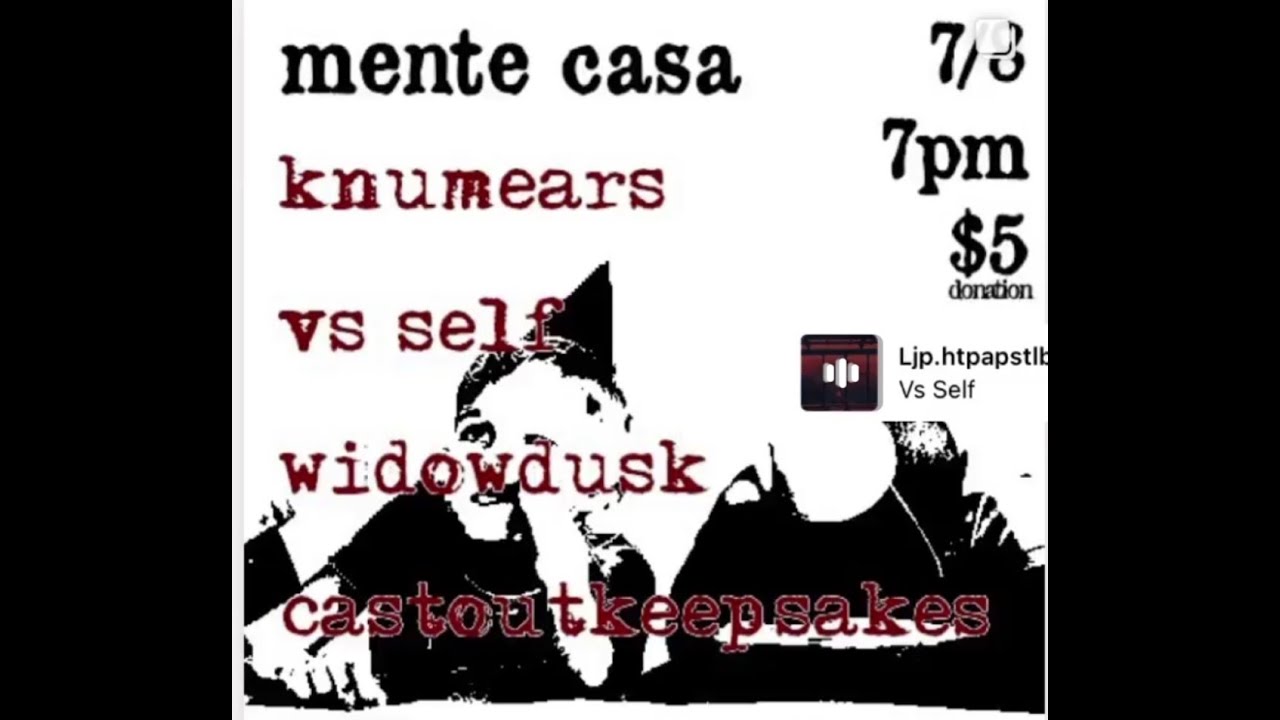 Vs self \ Knumears \ widowdusk \ casteoutkeepsakes @ mente casa