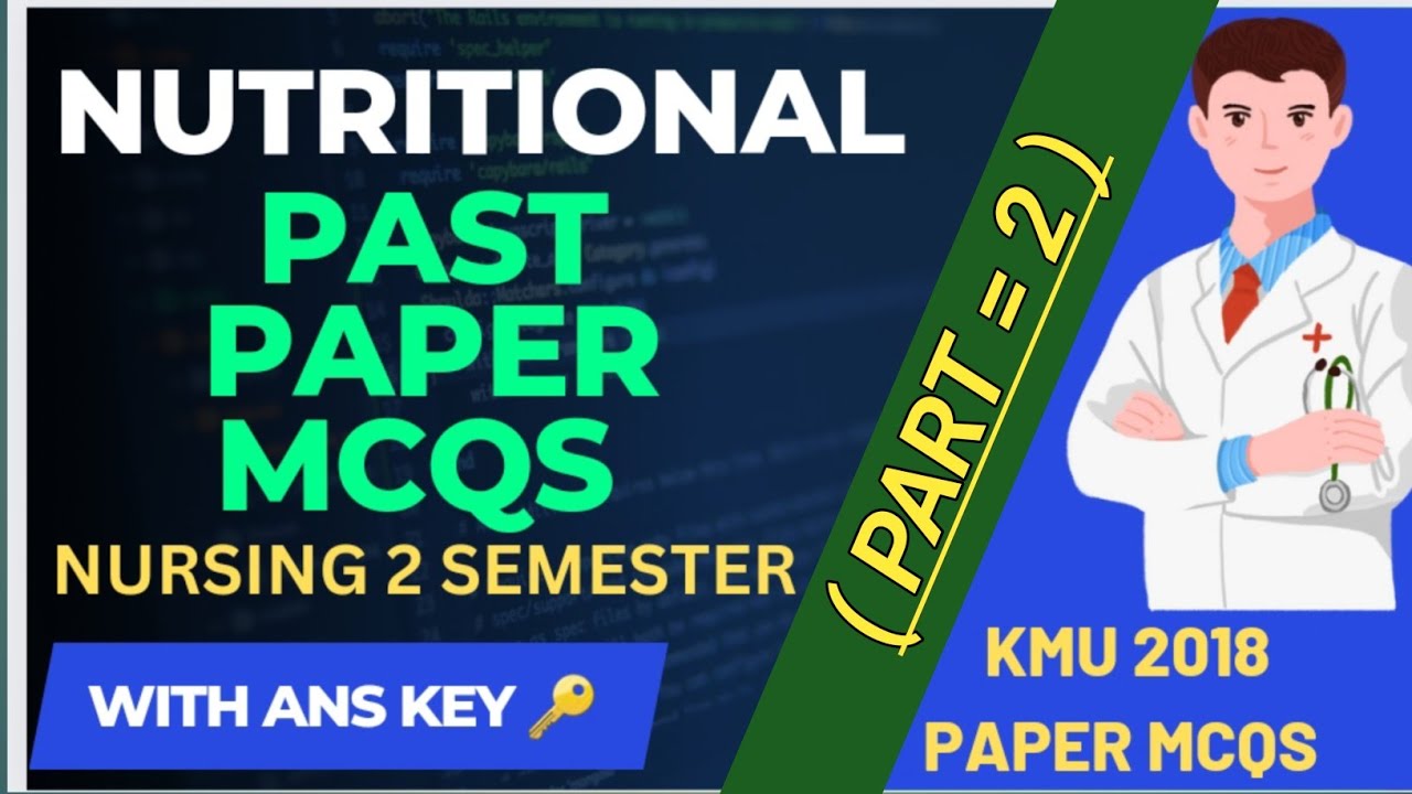 nutrition kmu past papers mcq questions and answers || nutrition bsn mcqs in urdu_hindi part 2