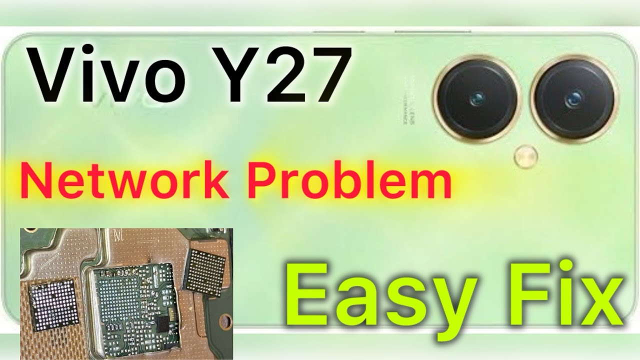 Vivo Y27 Network Problem Solution