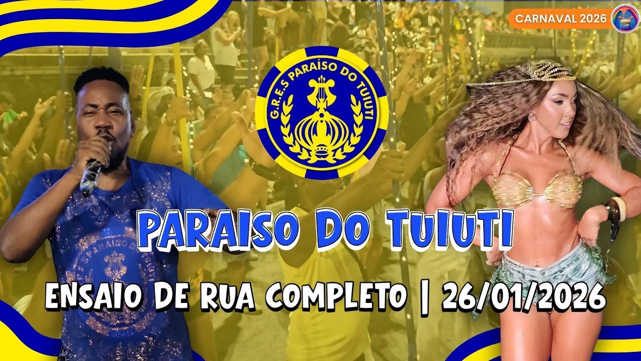 TUIUTI 2026 | ENSAIO COMPLETO DE RUA DO DIA 26/01/26 COM MAYARA LIMA