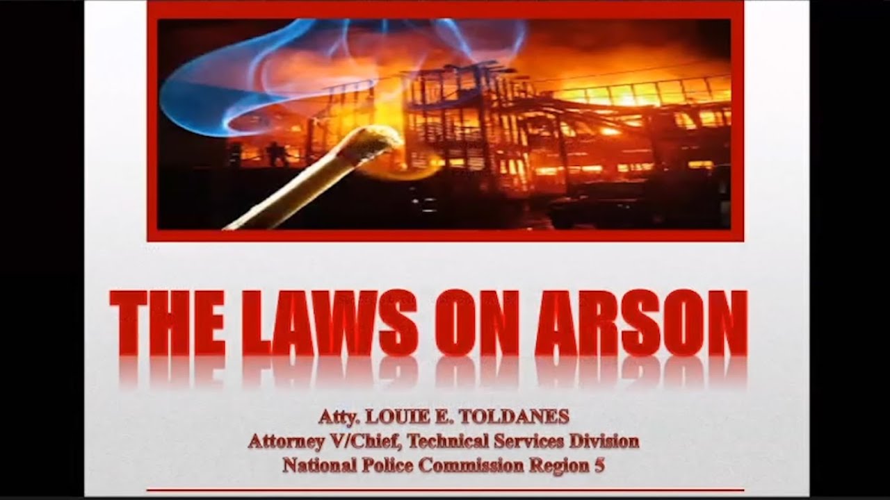 Arson Law Lecture