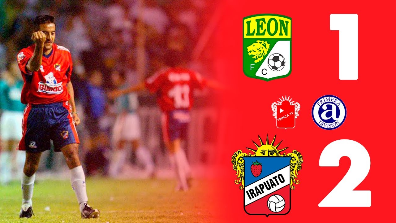 León 1 - 2 Irapuato (Final Ida Ascenso 2003)