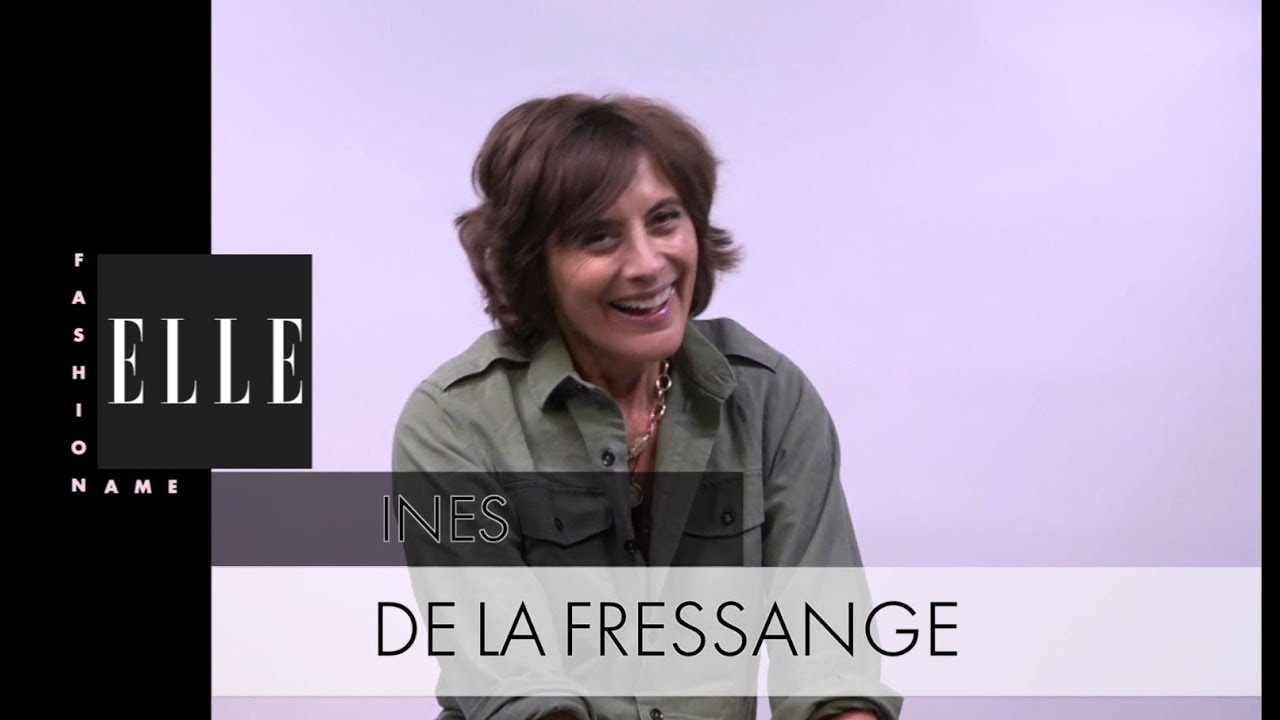 #FashionName... Ines de la Fressange : « J’ai appris à avoir confiance en moi »