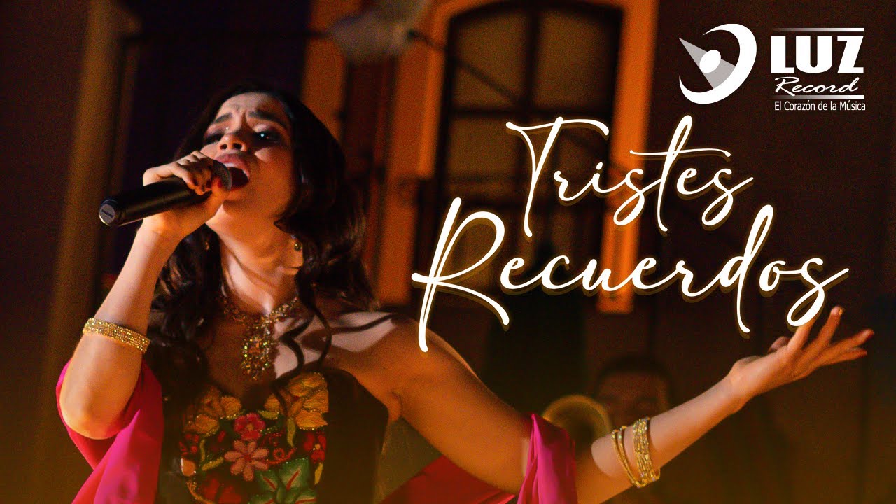 Silvia Zepeda - Tristes Recuerdos 😢  | MUSICAL