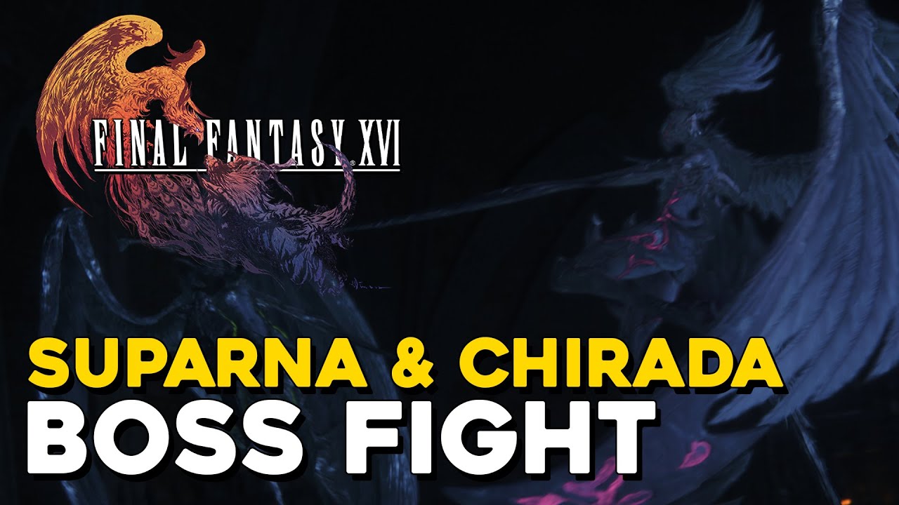 Final Fantasy 16 Suparna & Chirada Boss Fight