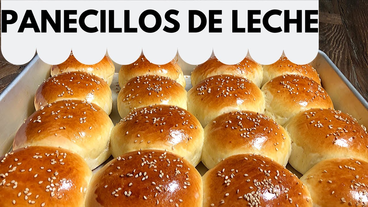 COMO HACER PANECILLOS DE LECHE. BOLLOS DE LECHE