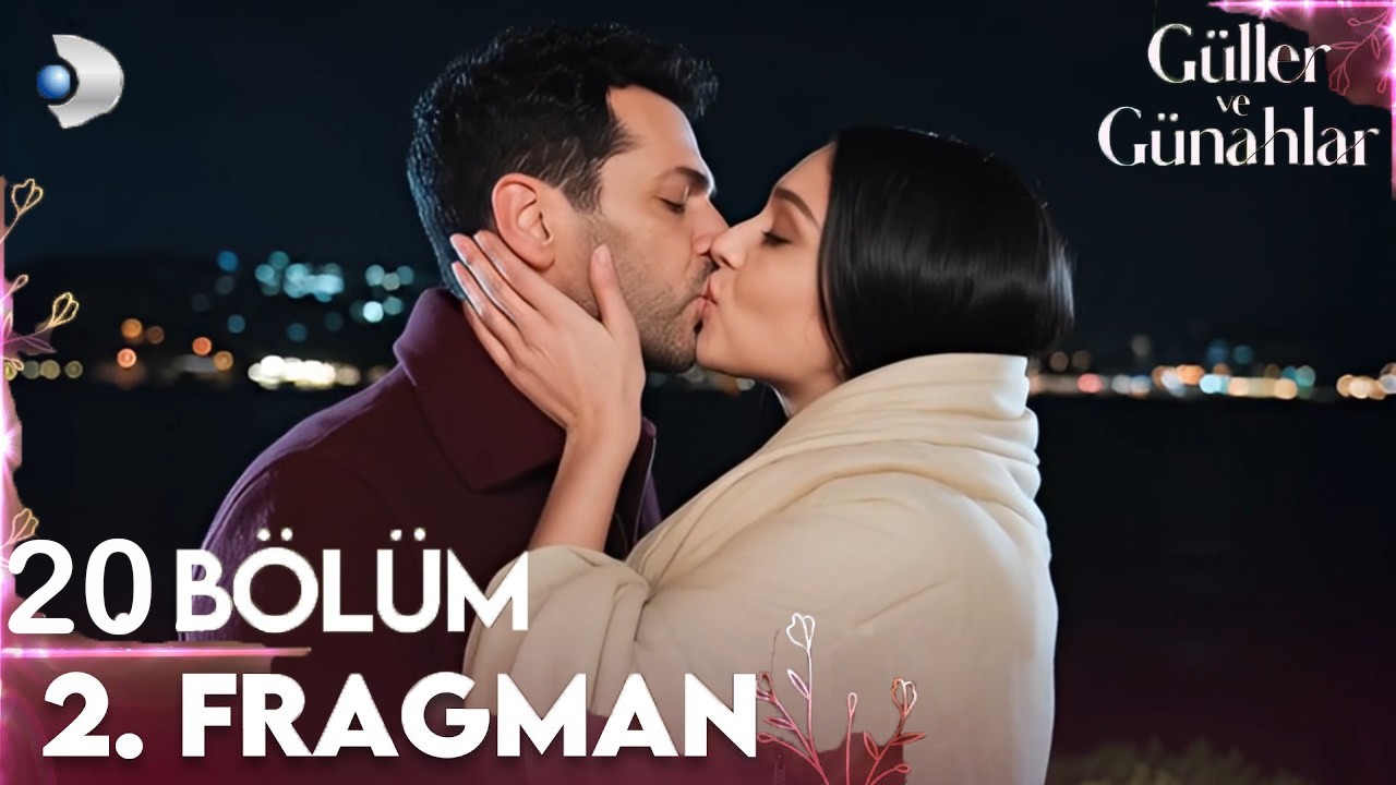 Güller ve Günahlar 20. Bölüm 2.Fragmanı Seni bu kadar çok seveceğimi hayal bile etmezdim.