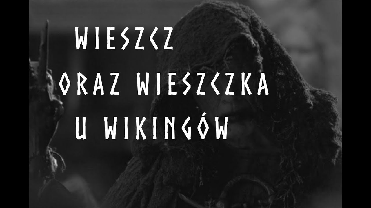 Wieszczka i wieszcz w świecie wiking&oacute;w - Magia Seidhr