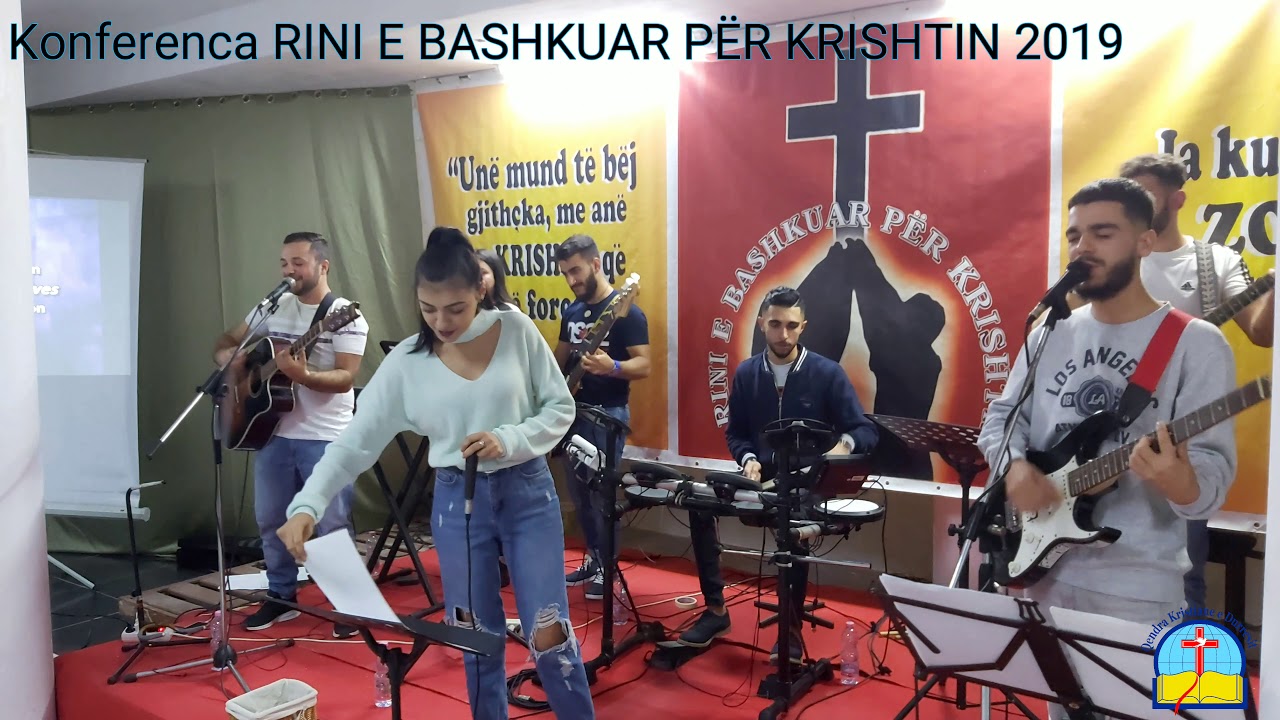Konferenca Rini e Bashkuar per Krishtin // Adhurim Shqip || Qendra Kristiane e Durrësit - QKD
