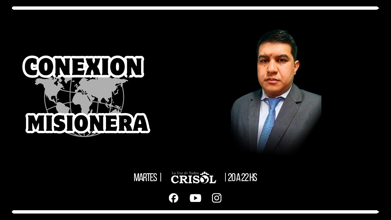 ¡¡¡ CONEXION MISIONERA!!!